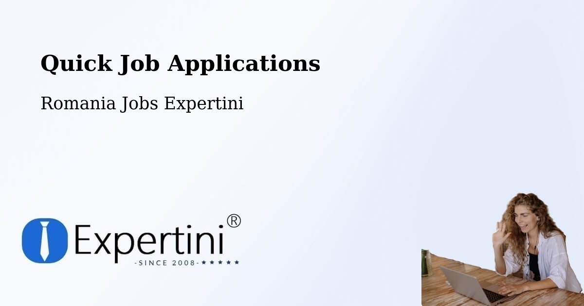 Quick Apply Feature – Oraş Odobeşti - Romania Jobs Expertini